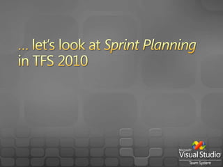 Sprint PlanningBreak down user stories into tasksLoad balanceCommitTrack interruptionsTrack progress