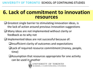 Requires integrated thinking and agile environment