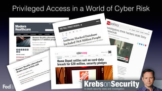 Case Study: Privileged Access in a World on Time