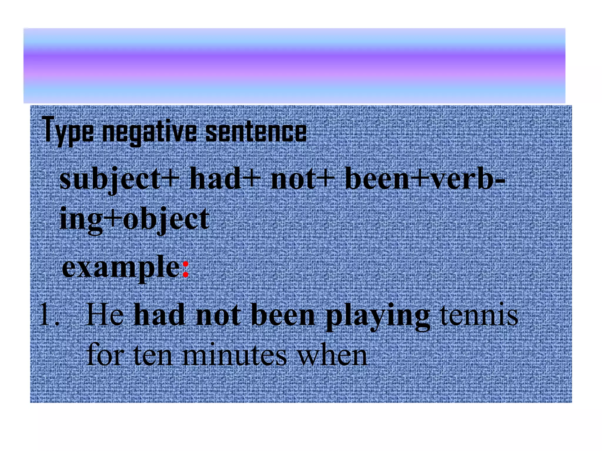 PAST PERFECT CONTINUOUS TENSE PPT past-perfect-continuous-tense-ppt