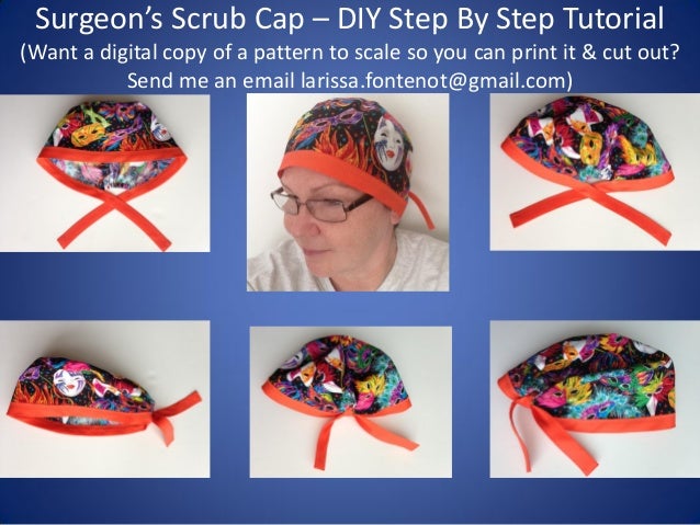 Scrub Caps Printable Pattern And How To Diy Tutorial Version 2 Le