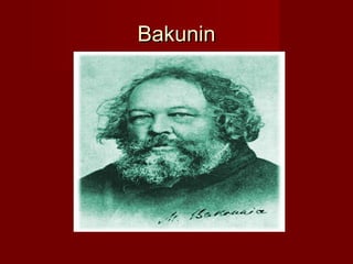 BakuninBakunin
 