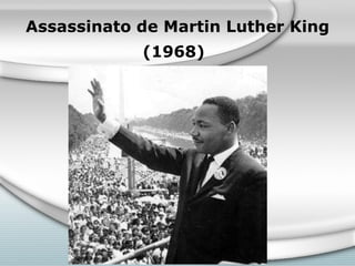 Assassinato de Martin Luther King (1968)   