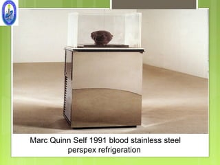 Marc Quinn Self 1991 blood stainless steel
         perspex refrigeration
 