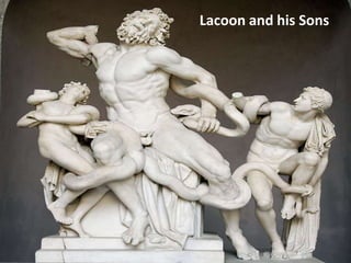 Lacoon and his Sons
 