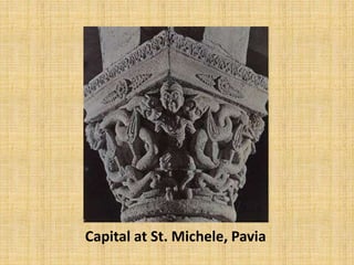 Capital at St. Michele, Pavia
 