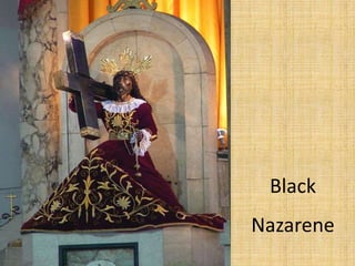Black
Nazarene
 