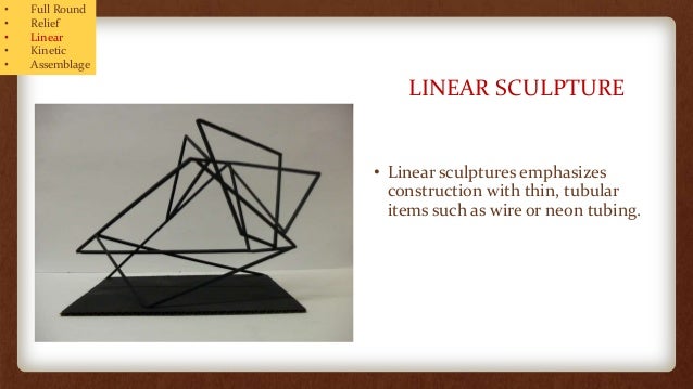 Linear Art Definition : Sculpture