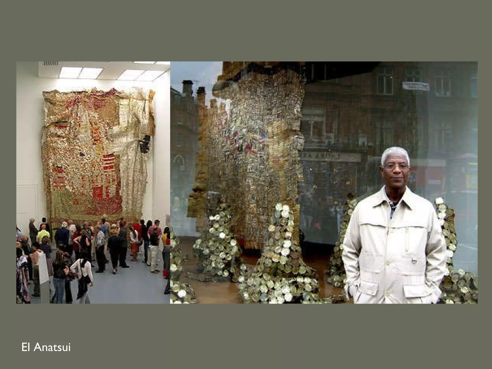 El Anatsui