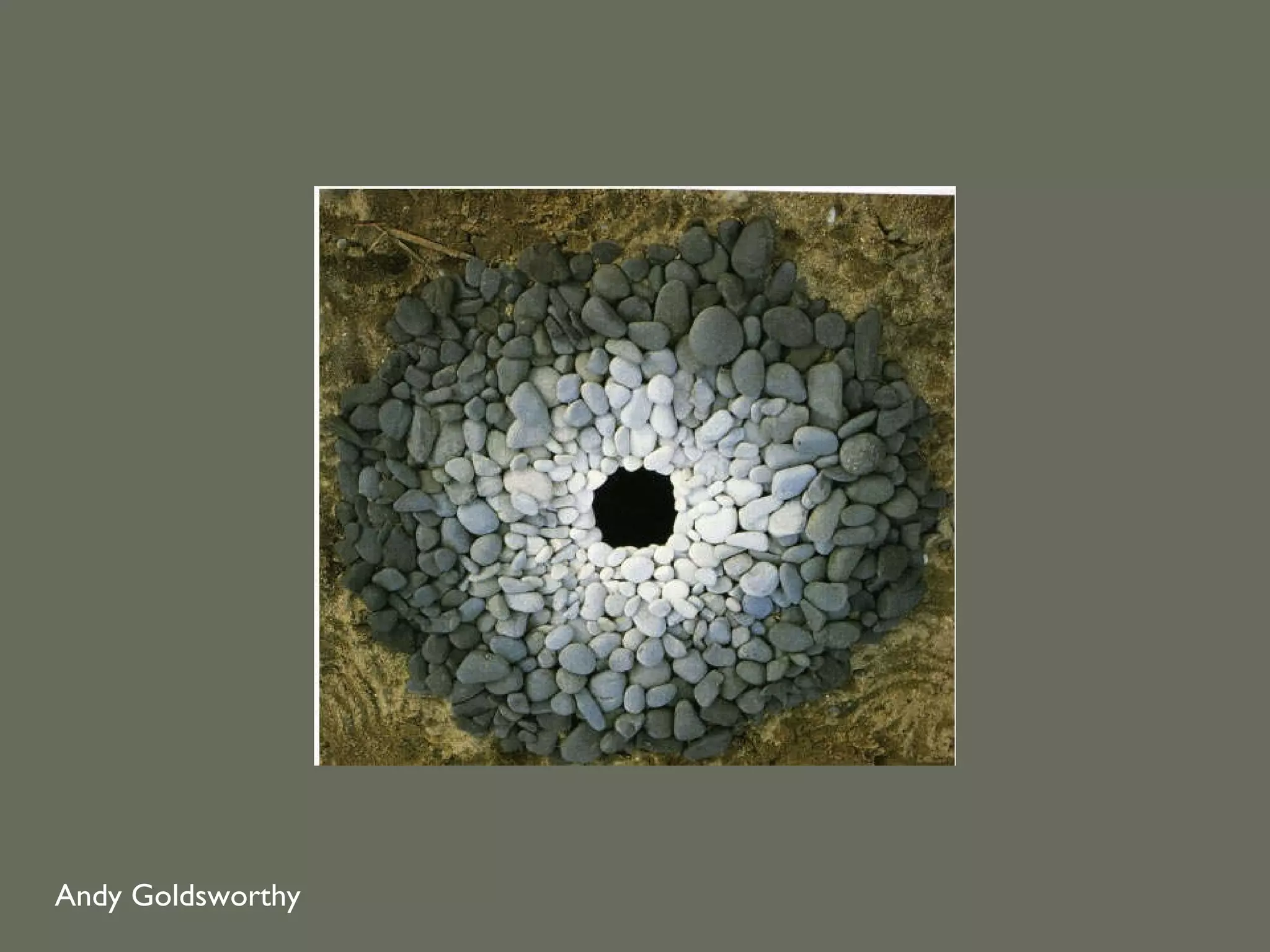 Andy Goldsworthy
