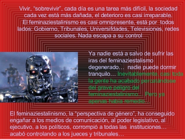 Vivir, âsobrevivirâ, cada dÃa es una tarea más difÃcil, la sociedad
cada vez está más dañada, el deterioro es casi irrepar...