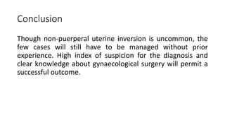 Nonpuerperal Non-Pueperal Uterine Prolapse | PPTX