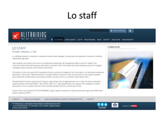 Lo staff
 