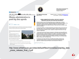 http://www.whitehouse.gov/sites/default/files/microsites/ostp/big_data
_press_release_final_2.pdf
 