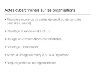Contrôle d'Accès
• Le Contrôle d'Accès aux informations et aux systèmes d'information s'articule
principalement autour de 4 concepts :
• ACL - Access Control Lists (systèmes d'exploitation, NAS, routeurs, pare-feus)
• Identiﬁcation - "Bonjour, c'est moi !", identité fournie mais non prouvée (par
exemple : cookie)
• Authentiﬁcation - "Bonjour, voici ma carte d'identité", identité fournie et prouvée
(mot de passe, token, biométrie, carte à puce ou certiﬁcat numérique).
L'authentiﬁcation peut nécessiter 2 preuves (two-factor authentication). Elle peut
aussi être centralisée (LDAP, RADIUS, Microsoft AD, SSO - Single Sign On)
• Autorisation - "Bonjour, voici mon permis de séjour", identité fournie, prouvée et
accès autorisé (vériﬁcation dans l'ACL de la ressource à laquelle l'accès est
demandé)

 
