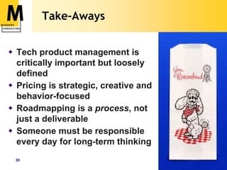 Key Questions Who are my desirable markets/market segments? What do they care about?When / how often should I serve them?What technologies can I leverage?How must my current product change?What are the external factors that I must address to deal with these issues?What external events drive my timing?