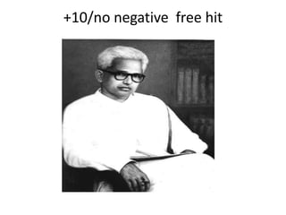 +10/no negative free hit
 