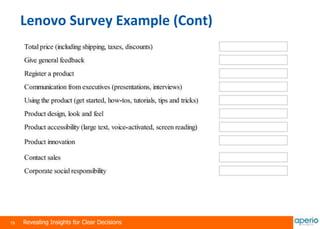 19 Revealing Insights for Clear Decisions
Lenovo Survey Example (Cont)
 