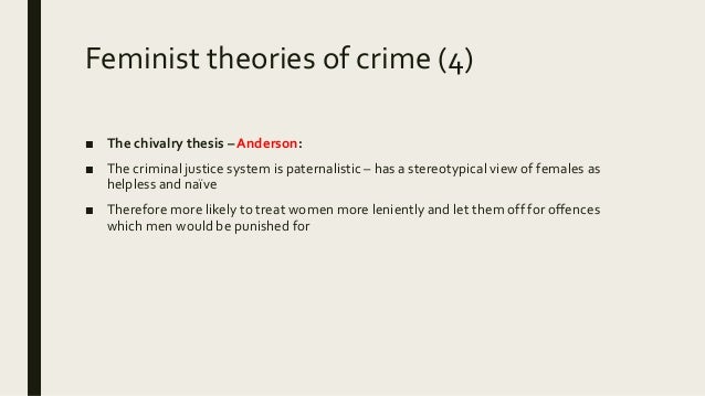Chivalry thesis crime