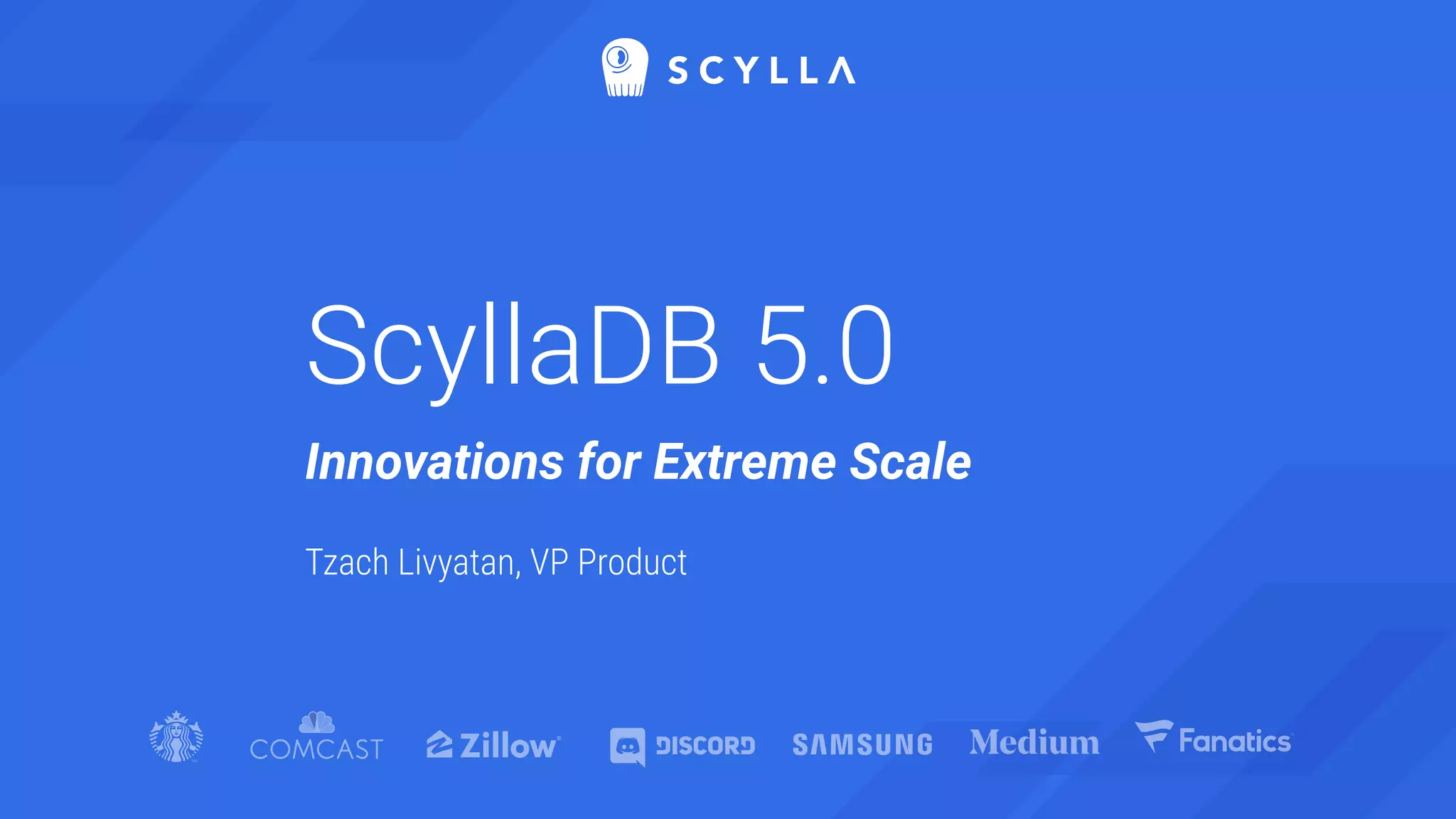 ScyllaDB 5.0
Innovations for Extreme Scale
Tzach Livyatan, VP Product
 