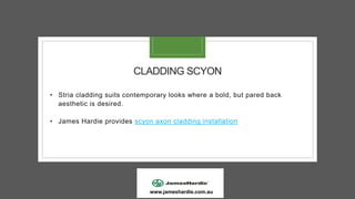Scyon Axon Cladding Installation |  James Hardie