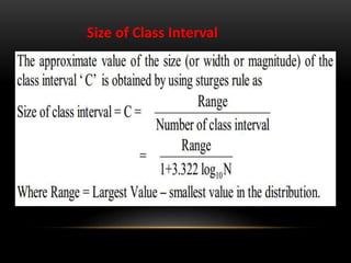 Size of Class Interval
 