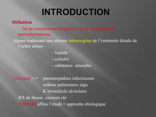 Condensation Rx syndrome alvéolaire. pneumologie.radiologie | PPTX