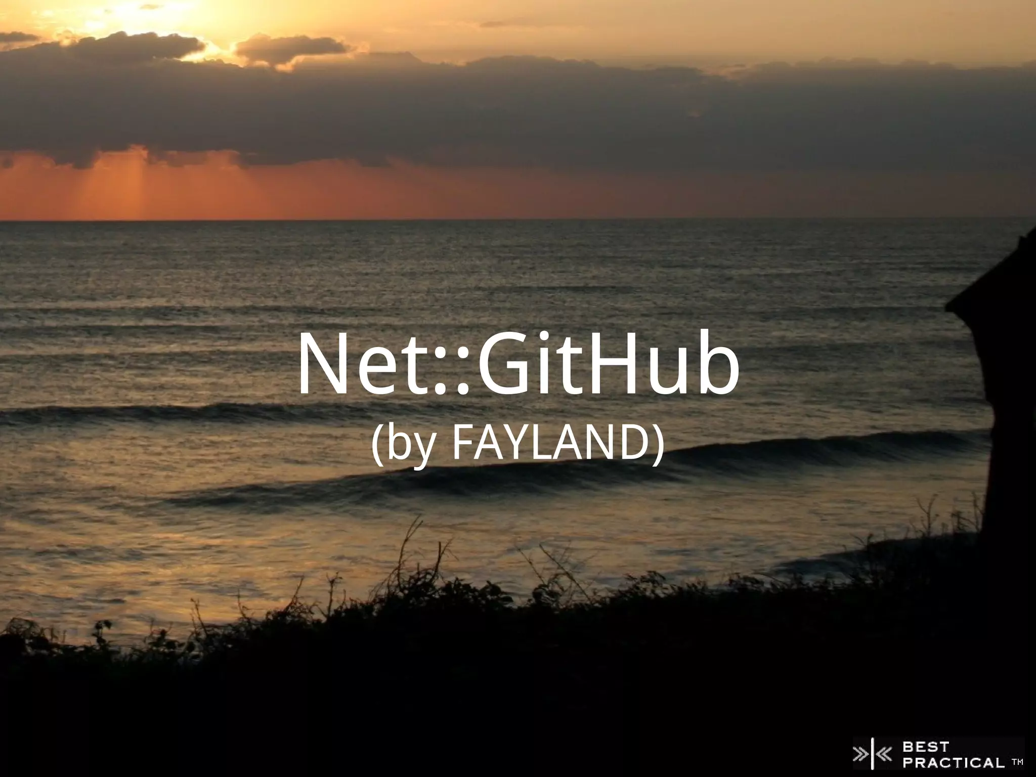 Net::GitHub
 (by FAYLAND)
 