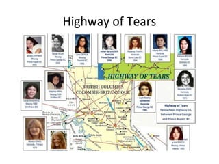 Highway of Tears
 
