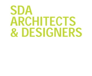 SDA
ARCHITECTS
& DESIGNERS
 