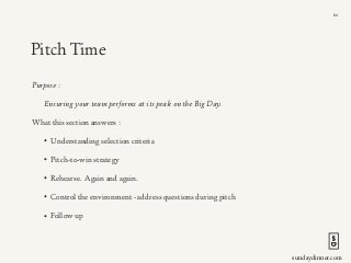 sundaydinner.com
Pitch Time
Purpose :
Ensuring your team performs at its peak on the Big Day.
What this section answers :
...