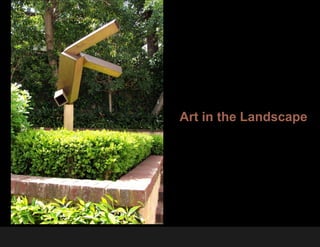 Art in the Landscape
 