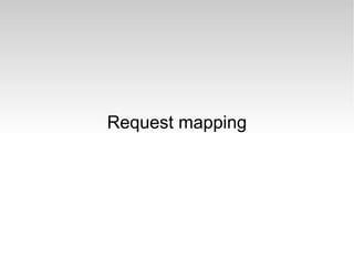 Request mapping 