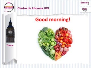 Good morning!
4
10/1