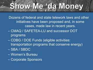 Community Bottom LineTotal Community Savings:$127 MillionAccident Costs: $109 MillionHighway Maintenance: $18 Million - 1.1 Billion VMT