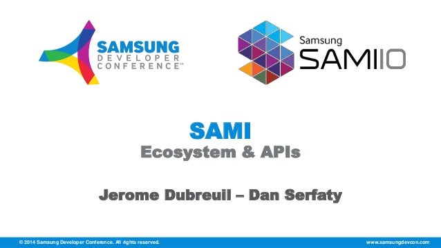 sami samsung developer conference nov 2014 samsung developer