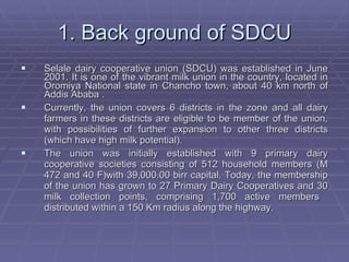 Experience of  Cooperatives in Dairy Development in Ethiopia the case of Selale Dairy cooperative union
