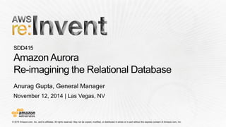 November 12, 2014 | Las Vegas, NV
Anurag Gupta, General Manager
 