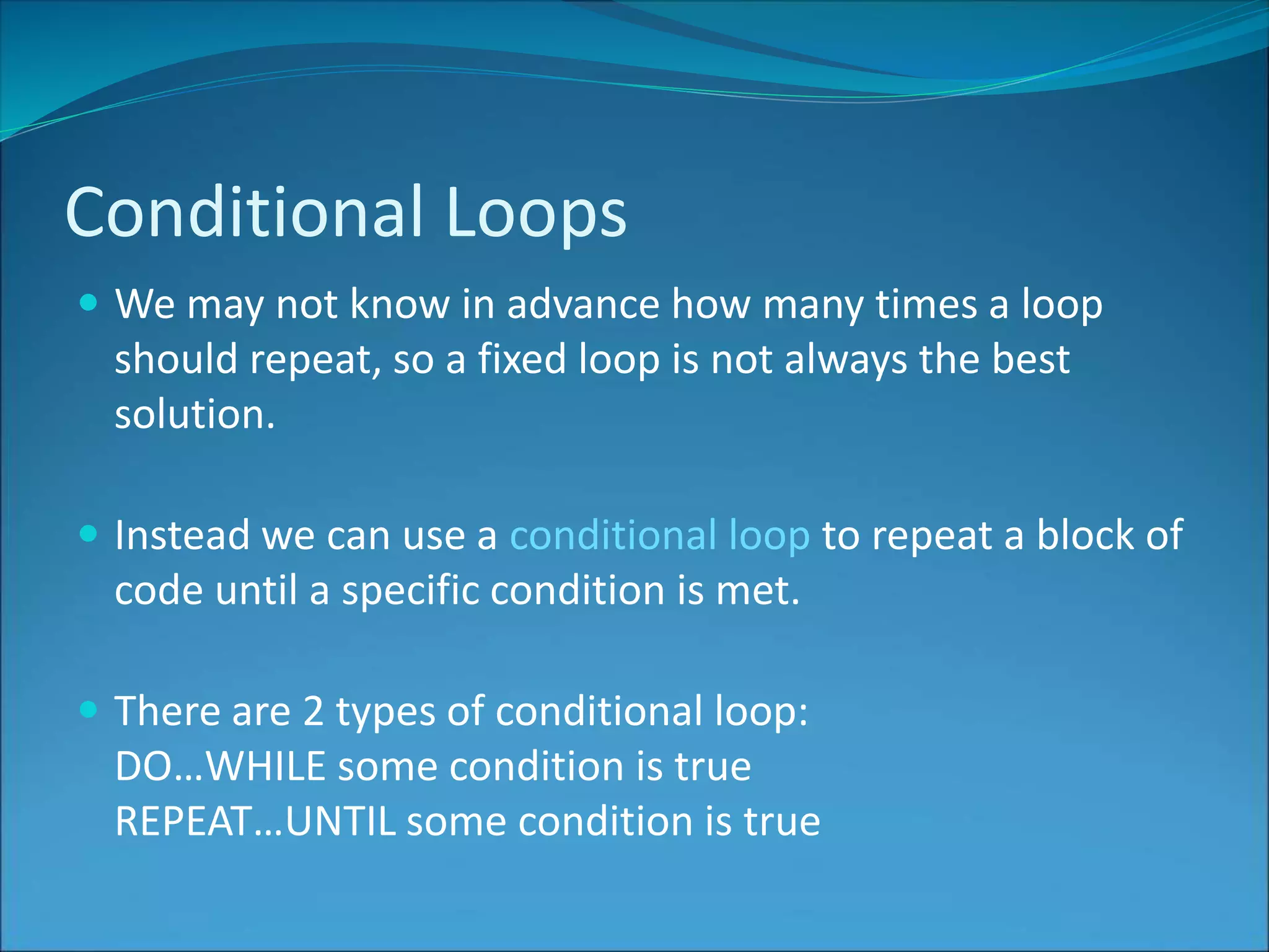 SDD Cconditional Loops | PPT