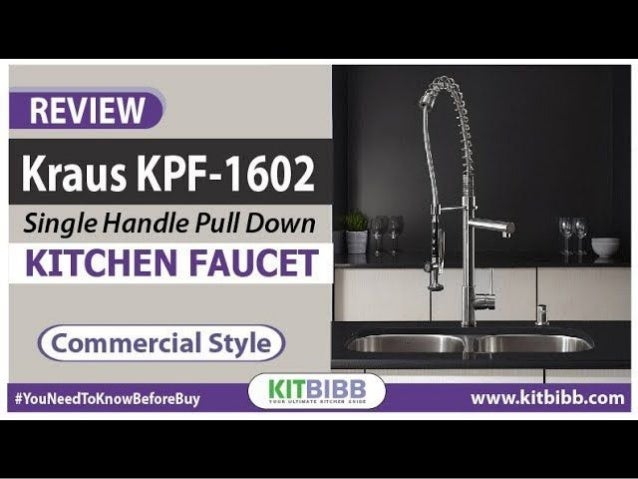 Kpf 1602 Commercial Faucet Reviews Best Kitchen Faucet 2018