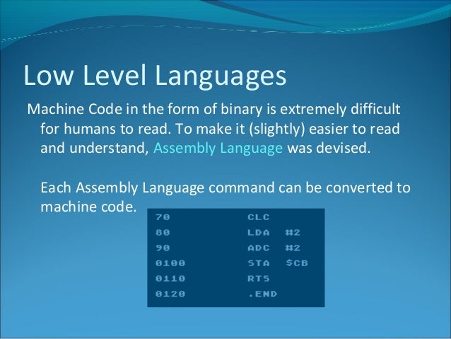 SD & D High and low level languages