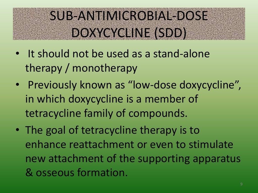 Subantimicrobial Dose of Doxycycline