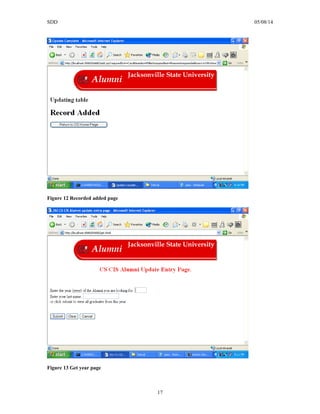 SDD 05/08/14
Figure 12 Recorded added page
Figure 13 Get year page
17
 