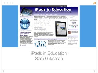 iPads in Education
Sam Gliksman
78
 