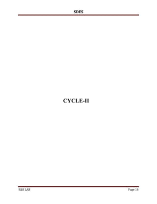 SDES




          CYCLE-II




E&E LAB              Page 16
 