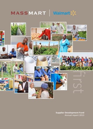 first 
Supplier Development Fund 
Annual report 2013 
 