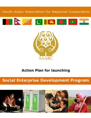 Anil Kumar Gade WhatsApp@+91-94900 69000 1 | P a g e
Action Plan for launching
Social Enterprise Development Program
 