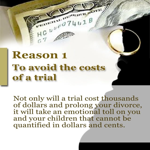 6 compelling reasons to settle your divorce out of court 6 compelling reasons to settle your divorce out of court