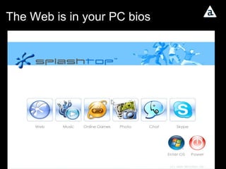 The Web is in your PC bios 