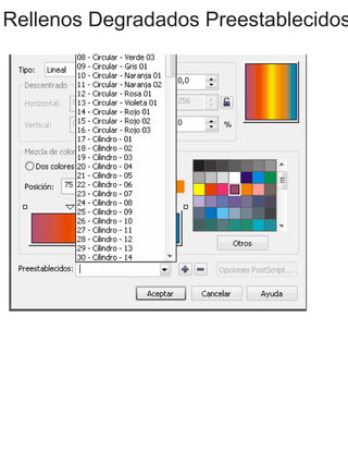 Rellenos Degradados Preestablecidos
 